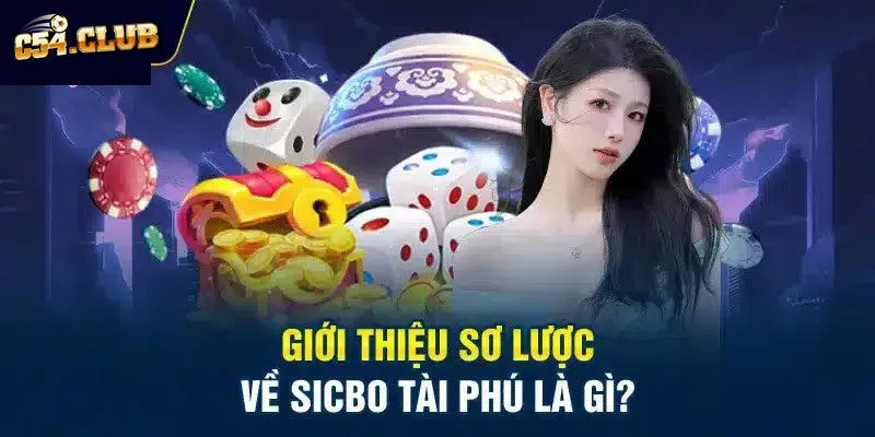 sicbo tài phú